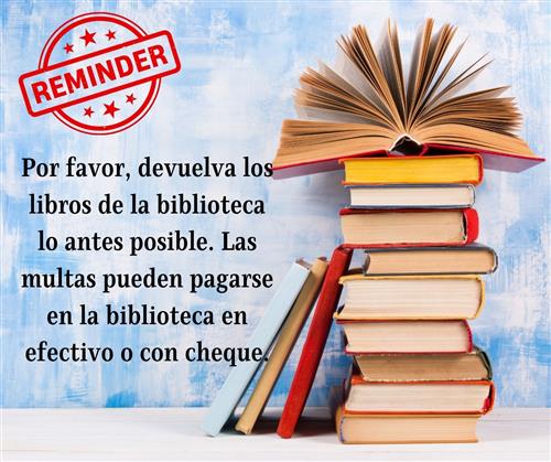 Devuelva los libros de la biblioteca lo antes posible.